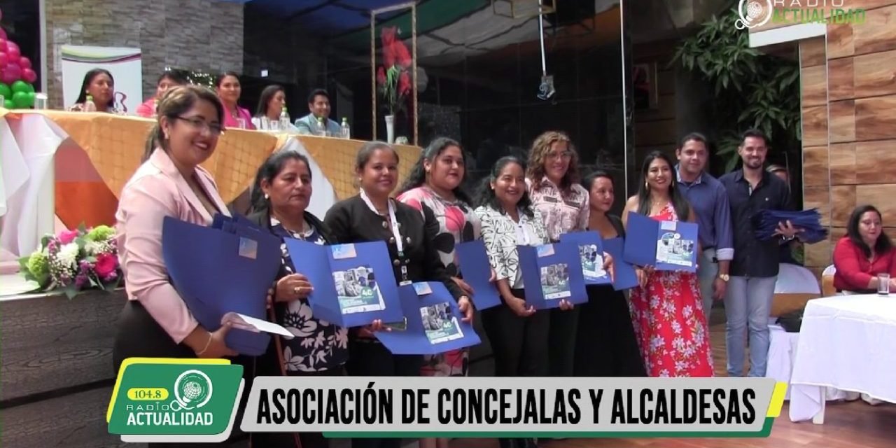 ASOCIACIÓN DE CONCEJALAS Y ALCALDESAS CUMPLE 23 AÑOS