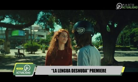 SE ESTRENO “LA LENGUA DESNUDA” PELÍCULA DE PRODUCCIÓN BOLIVIANA