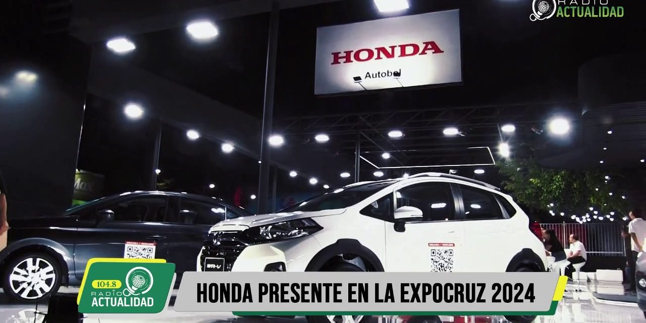 HONDA AUTOBOL DESLUMBRA EN EXPOCRUZ 2024