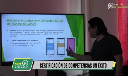 ÉXITO EN CURSOS PARA CERTIFICA A PERIODISTAS Y CAMARÓGRAFOS