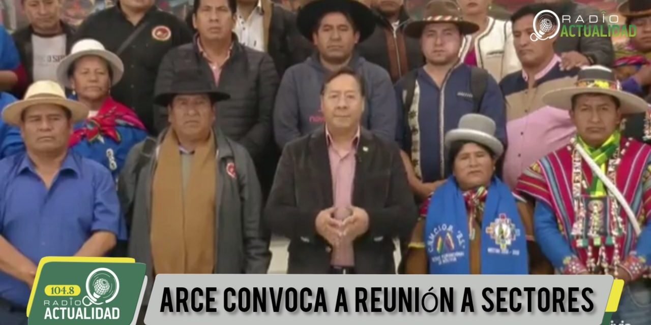 ARCE CONVOCA A REUNIÓN A SECTORES