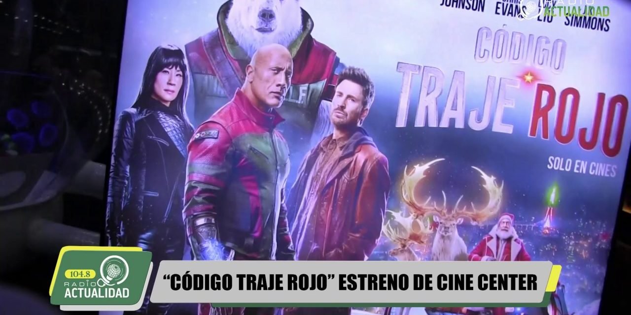 CINE CENTER ESTRENA LA PELÍCULA “CÓDIGO TRAJE ROJO”