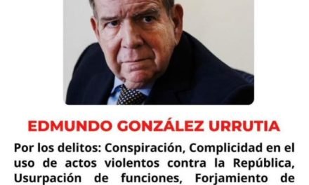 EL RÉGIMEN DE MADURO OFRECE UNA RECOMPENSA POR INFORMACIÓN SOBRE EL PARADERO DE EDMUNDO GONZÁLEZ