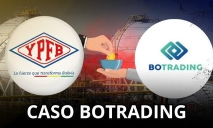 SUBSIDIARIA DE YPFB, BOTRADING, SERÁ SUSPENDIDA ADMINISTRATIVAMENTE POR EL NUEVO GOBIERNO